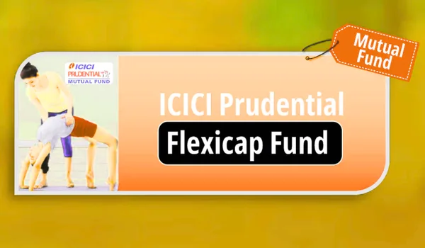 ICICI Prudential Flexicap Fund