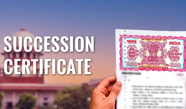 Succession Certificate